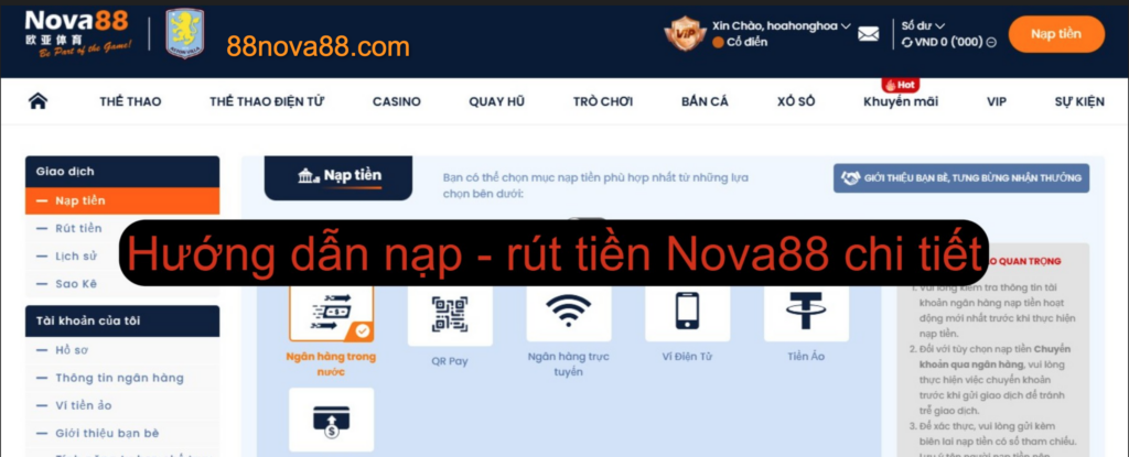 Hướng dẫn cách nạp rút tiền Nova88 cho tân thủ